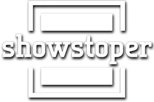 Show Stoper